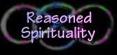 Reasoned Spirituality